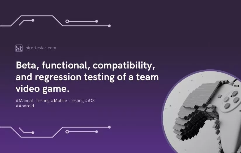 Beta, functional, compatibility, and regression testing of a team video game. screenshot 1